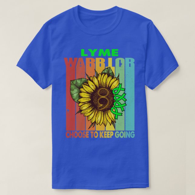 Camiseta Lyme Warrior Opta Por Continuar Apoiando A Guerra  (Frente do Design)