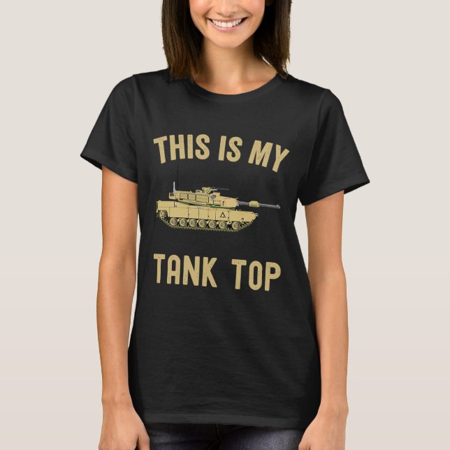 Camiseta M1 Abrams Este É O Meu Tanque De Cima De Veículos  (Frente)