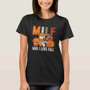 Camiseta M I L F Homem I Love Quall Pumpkin Futebol Spice C
