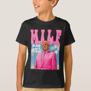 Camiseta M.i.l.f Man I Love Felons Funny Trump Pink 2024