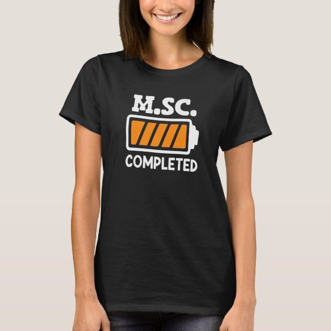 Camiseta M Sc concluiu mestrado em Ciência (Frente)