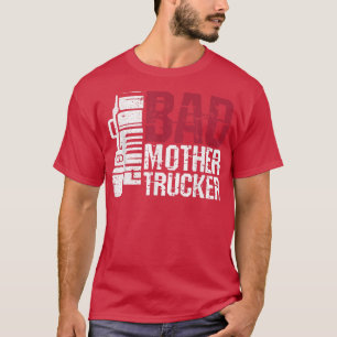 Camiseta Má Mãe Caminhoneira - Caminhoneiro Semi Tru
