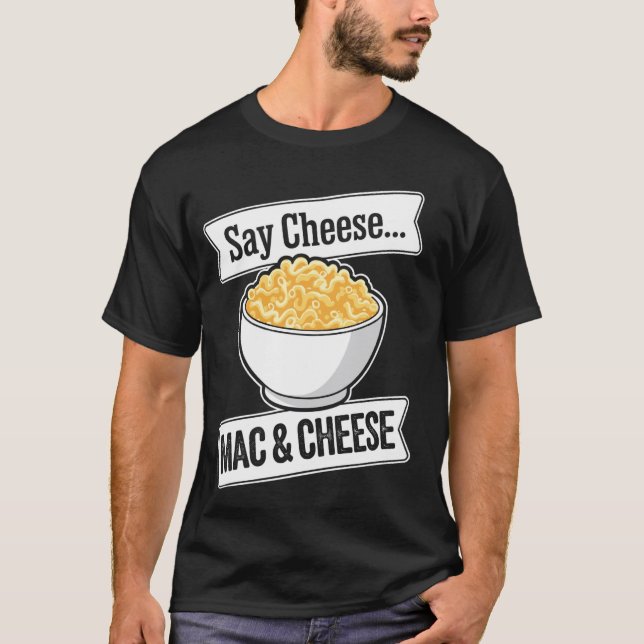 Camiseta Mac E Queijo Macarrão E Queijo Engraçado (Frente)