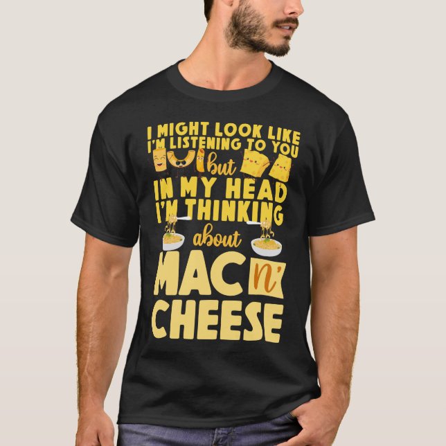 Camiseta Mac e Queijo, posso parecer que estou ouvindo (Frente)