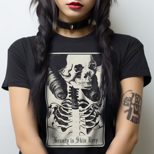 Camiseta Macabre Skeleton Skull Beauty Tarot Gótico vitoria (Never a truer statement: Beauty is only Skin Deep, add your own text, gothic T)