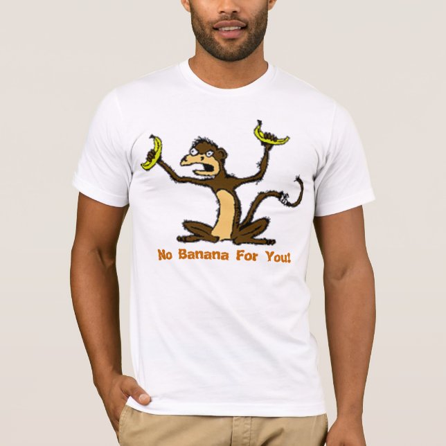 CAMISETA MACACO LOUCO NENHUMA BANANA PARA VOCÊ (Frente)