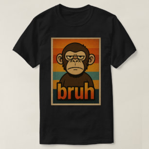 Camiseta Macaco Mal-Humorado Meme “bruh” - Sarcástico Retrô