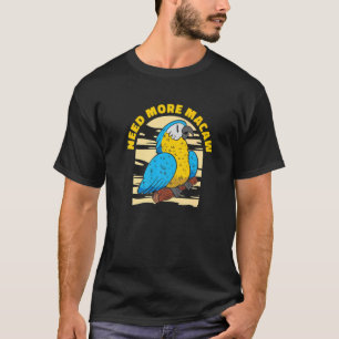 Camiseta Macaw Bird Owner Ornithologista Parrots