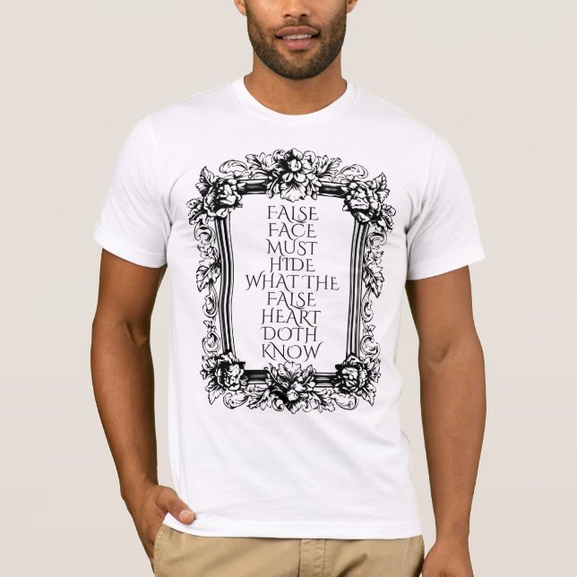 Camiseta Macbeth Cotação Arte - "Cara Falsa Deve Esconder"  (Frente)