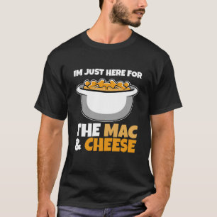 Camiseta Maccaroni Cheese - Estou aqui para o Mac &
