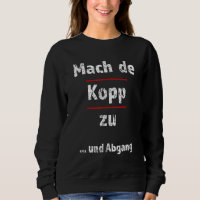Mach De Kopp Zu Fresse Halten Hessen