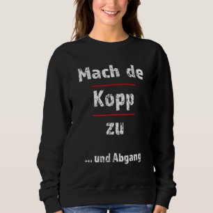 Camiseta Mach De Kopp Zu Fresse Halten Hessen