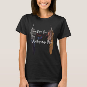 Camiseta Machapunga Native American Proud Freedom Wi