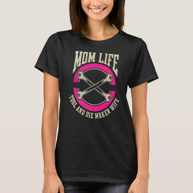 Camiseta Machining Cnc Mãe Ferramenta Máquina-Mãe E Morrer (Frente)