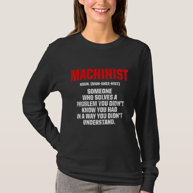 Camiseta Machinist Problema Machine Operador Machine 8 (Frente)
