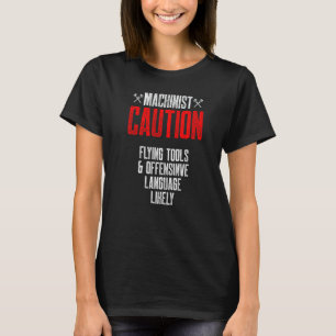 Camiseta Machinist Tools Machine Operador
