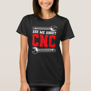 Camiseta Machinista CNC do Operador de Máquina