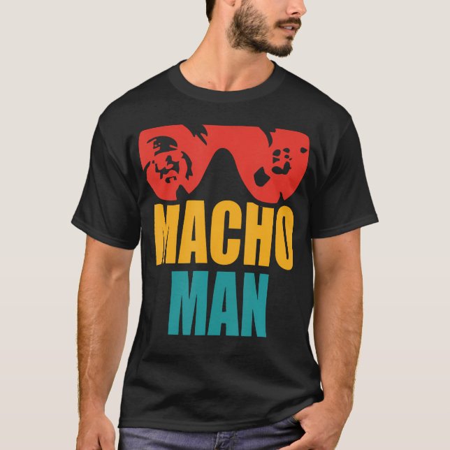 Camiseta Macho Man Funny Vintage Versão (Frente)