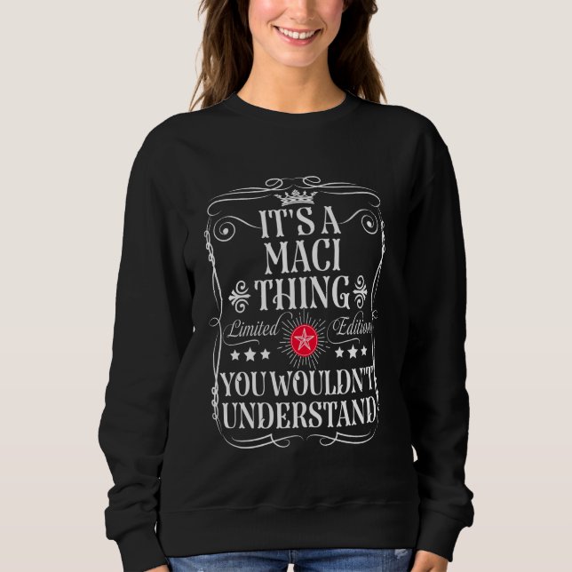 Camiseta Maci é uma coisa que você não entenderia (Frente)