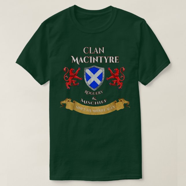 Camiseta MacIntyre Scottish Family Clan Middle Ages Mischie (Frente do Design)