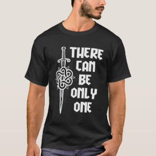 Camiseta Macleod Highlander Só Pode Haver Um