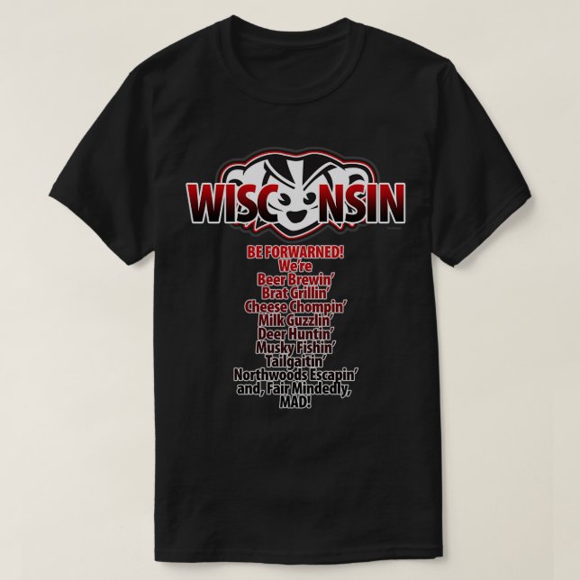 Camiseta Mad Badger Wisconsin Encaminhou Wex27re MAD (Frente do Design)