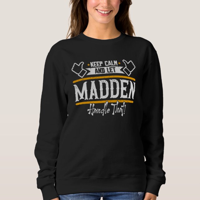 Camiseta Madden Keep Calm and let Madden handle that (Frente)