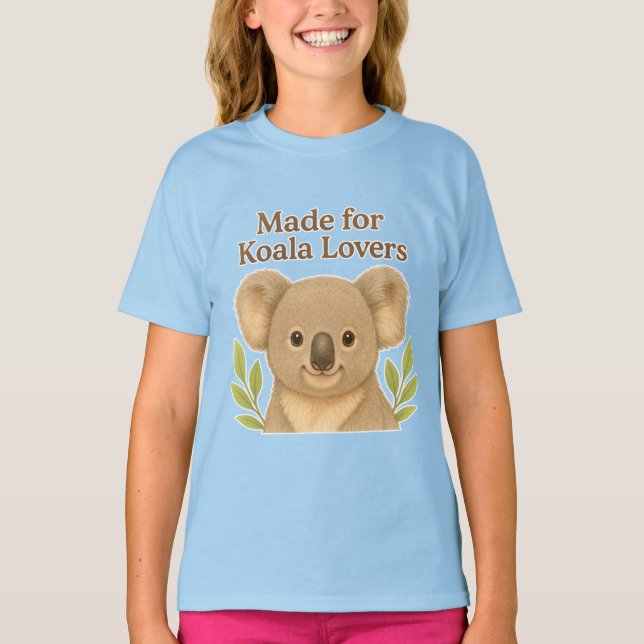 Camiseta Made for Koala Lovers - Cute Wildlife Design for A (Frente)