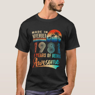 Camiseta Made In December 1981 40 Years Of Being Awesome Vi
