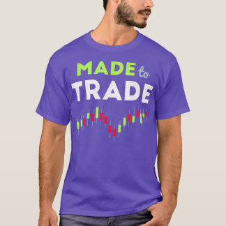 Camiseta Made to Trade - Stock Trading