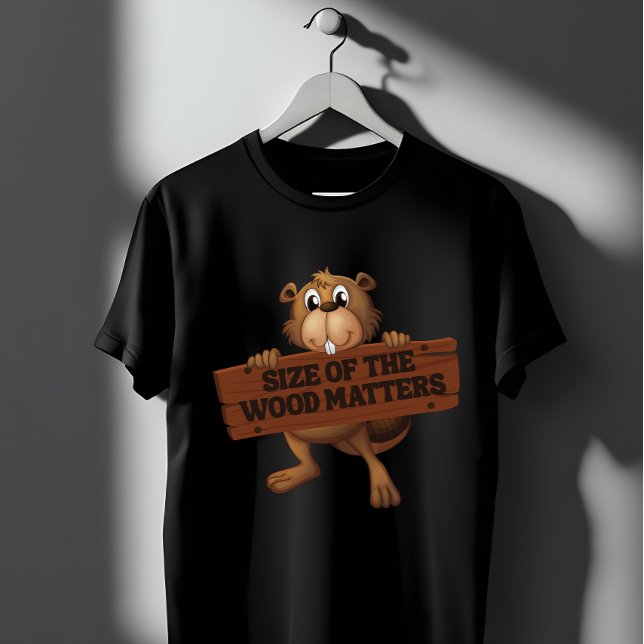 Camiseta Madeira Engraçada do Castor Piada Tamanho Importa (Criador carregado)