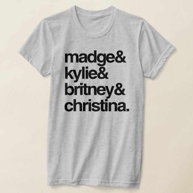 Camiseta Madge Kylie Britney e Christina (Postura )