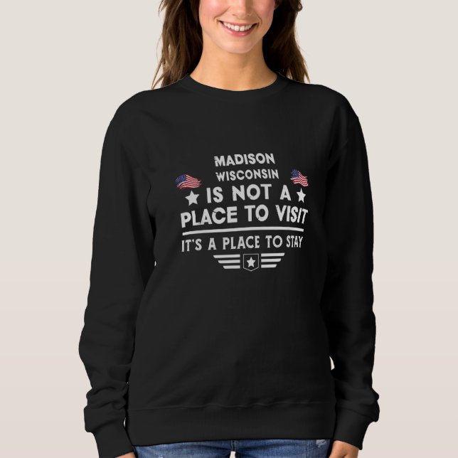 Camiseta Madison Wisconsin Place to stay USA Town Home City (Frente)