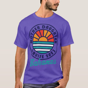 Camiseta Madre Cruise 2023 Bahamas Filha-Mãe