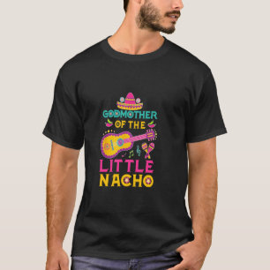Camiseta Madrinha Do Pequeno Tema Mexicano Nacho 1º Anivers