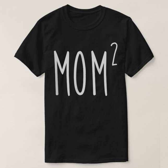 Camiseta Mãe2 Mãe Para A segundo Mãe De 2 Crianças (Frente do Design)
