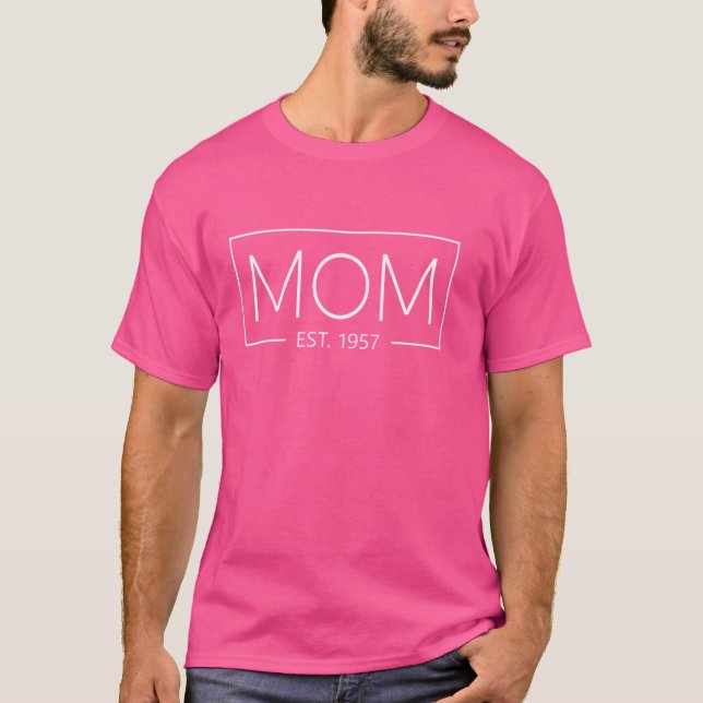 Camiseta Mãe 1957 Mãe Desde 1957 Mãe Em 1957 (Frente)
