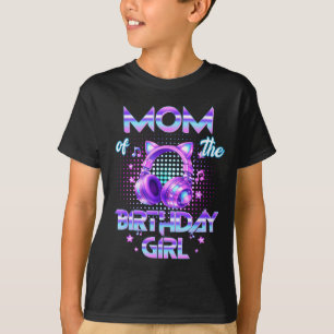 Camiseta Mãe a garota de aniversário festa de aniversário d