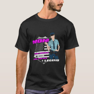 Camiseta Mãe A Mulher A Lenda Da Polícia Mita Engraçada Pol