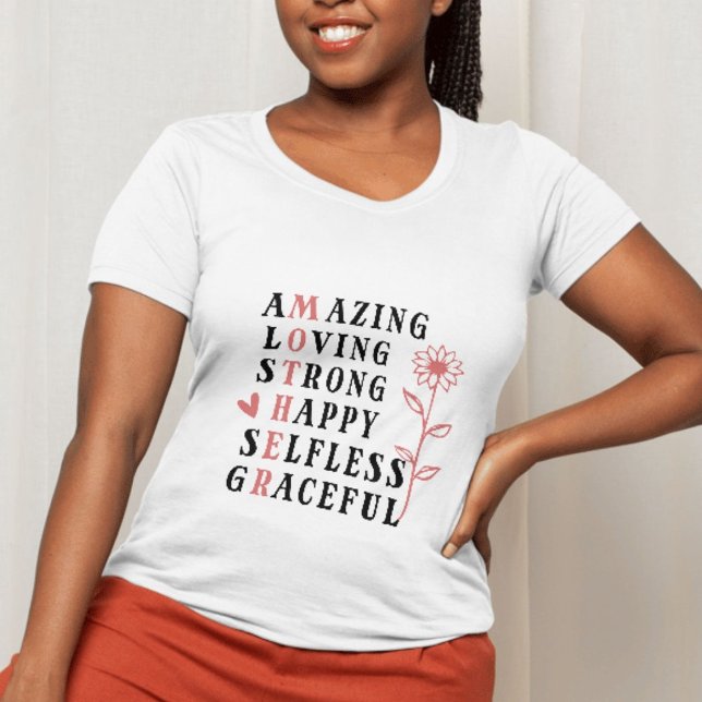 Camiseta Mãe - Adorável Forte e Feliz Grac Inútil (Mother – Amazing Loving Strong Happy Selfless Grac T-Shirt)