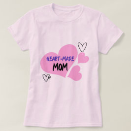 Camiseta Mãe Adotiva Feita Pelo Coração Mãe