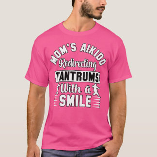 Camiseta Mãe Aikido Redirecionando Tantros Com Uma Mulher D
