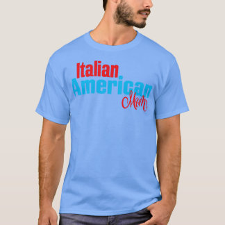 Camiseta Mãe Americana Italiana