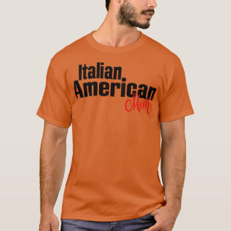 Camiseta Mãe Americana Italiana 1