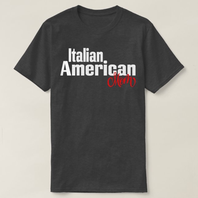 Camiseta Mãe americana italiana 2 (Frente do Design)