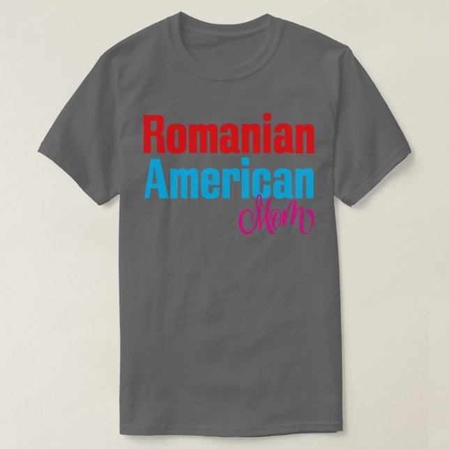Camiseta Mãe americana romena 1 (Frente do Design)