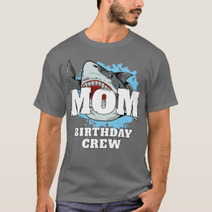 Camiseta Mãe, Aniversário da Tripulação do Tema do Tubarão,