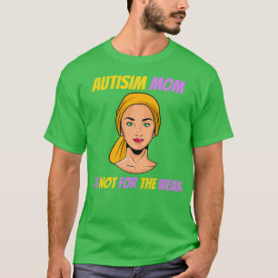 Camiseta Mãe Autismo Criança Não É Para O Mo De Consciência