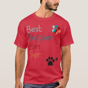 Camiseta MÃE BEST Beaglier TODA VEZ que te amo presente de