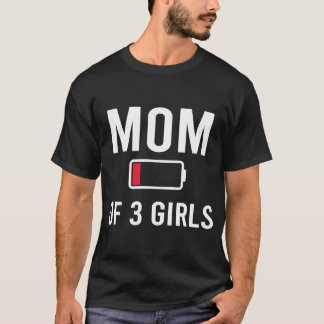 Camiseta Mãe Cansada 3 garotas Bateria Baixa Correspondendo